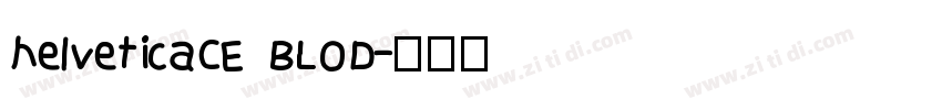 helveticaCE BLOD字体转换